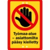 Alumiinikyltti Sekure 20 x 30 cm Työmaa-alue