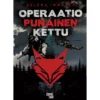 Helena Immonen: Operaatio Punainen kettu